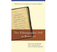 Peter Collins The Ethnographic Self as Resource (Copertina rigida)