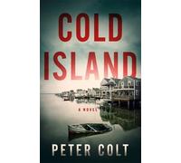 Peter Colt Cold Island (Tascabile) Detective Tommy Kelly