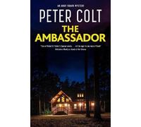 Peter Colt The Ambassador (Copertina rigida) Andy Roark mystery
