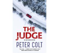 Peter Colt The Judge (Copertina rigida) Andy Roark mystery