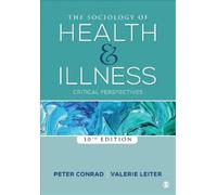 Peter Conrad The Sociology of Health and Illness (Tascabile)