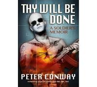 Peter Conway Thy Will Be Done (Tascabile)