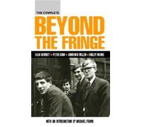 Peter Cook Alan Bennett The Complete Beyond the Fringe (Tascabile)