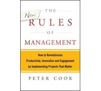 Peter Cook The New Rules of Management (Tascabile)