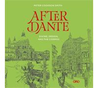 Peter Cookson Smith After Dante (Tascabile)