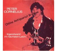 Peter Cornelius - Irgendwann im nächsten Leben (1986) / Vinyl single [Vinyl-Single 7'']