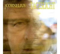 Peter Cornelius - Tageslicht