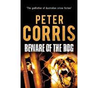 Peter Corris Beware of the Dog (Tascabile) CLIFF HARDY