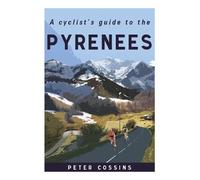 Peter Cossins A Cyclist's Guide to the Pyrenees (Copertina rigida)