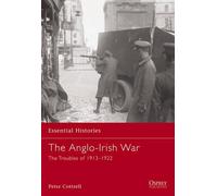 Peter Cottrell The Anglo-Irish War (Tascabile) Essential Histories
