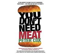Peter Cox You Don't Need Meat (Tascabile)
