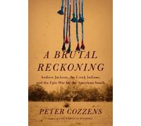 Peter Cozzens A Brutal Reckoning (Copertina rigida)