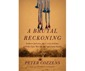 Peter Cozzens A Brutal Reckoning (Copertina rigida)