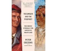 Peter Cozzens Tecumseh and the Prophet (Tascabile)