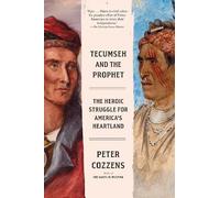 Peter Cozzens Tecumseh and the Prophet (Tascabile)