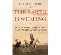 Peter Cozzens The Earth is Weeping (Tascabile)