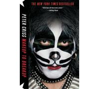 Peter Criss Makeup to Breakup (Tascabile)