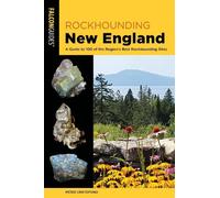 Peter Cristofono Rockhounding New England (Tascabile) Rockhounding Series