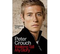 Peter Crouch Walking Tall (Tascabile)