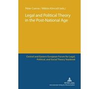 Péter Cserne Legal and Political Theory in the Post-National (Copertina rigida)