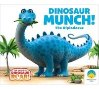 Peter Curtis Jeanne Willis Dinosaur Munch the Diplodocus (Libro di cartone)