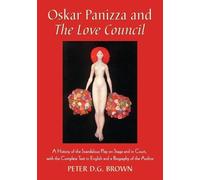 Peter D.G. Brown Oskar Panizza and The Love Council (Tascabile)
