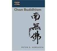 Peter D. Hershock Chan Buddhism (Copertina rigida)