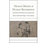 Peter D. Hershock Human Beings or Human Becomings? (Copertina rigida)