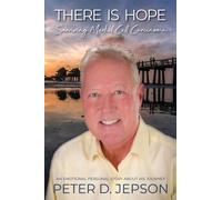 Peter D Jepson There is Hope (Tascabile)