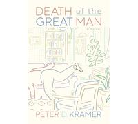 Peter D. Kramer Death of the Great Man (Tascabile)