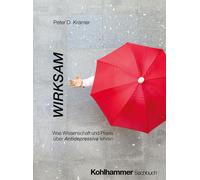 Peter D Kramer Wirksam (Tascabile)