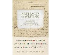 Peter D. McDonald Artefacts of Writing (Copertina rigida)