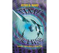 Peter D. Ward Time Machines (Tascabile)