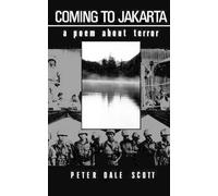 Peter Dale Scott Coming to Jakarta (Tascabile)