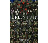 Peter Dale The Green Fuse (Copertina rigida)