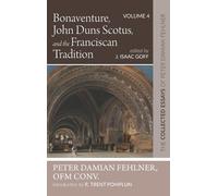 Peter Damian Fe Bonaventure, John Duns Scotus, and the Franci (Copertina rigida)