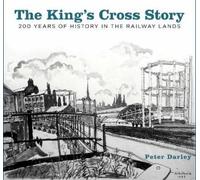 Peter Darley The King's Cross Story (Tascabile)