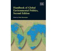Peter Dauvergne Handbook of Global Environmental Politics, Se (Copertina rigida)