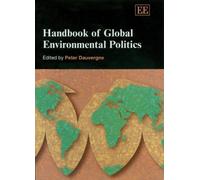 Peter Dauvergne Handbook of Global Environmental Politics (Tascabile)