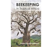 Peter David Paterson Beekeeping in Tropical Africa (Tascabile)