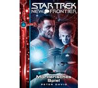 Peter David Star Trek - New Frontier 17: Mörderisches Spiel (Tascabile)