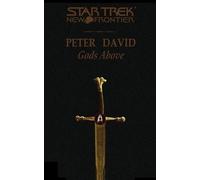 Peter David Star Trek: New Frontier: Gods Above (Tascabile)