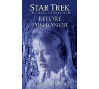 Peter David Star Trek: The Next Generation: Before Dishonor (Tascabile)