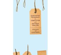 Peter Davis Eli Quantitative Techniques for Competition and A (Copertina rigida)