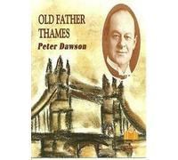 Peter Dawson - Old Father Thames