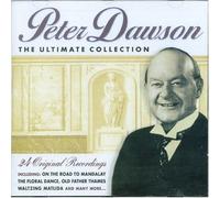 Peter Dawson - The Ultimate Collection