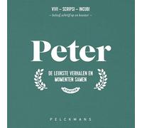 Peter: De leukste verhalen en momenten samen