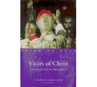 Peter De Rosa Vicars of Christ (Tascabile)