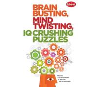 Peter De Schepper Frank Co Brain Busting, Mind Twisting, IQ Crushing (Tascabile)