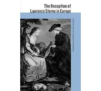 Peter de Voogd The Reception of Laurence Sterne in Europe (Tascabile)